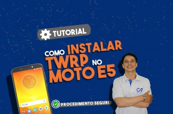 Como Instalar Twrp no Motorola Moto E5 (XT1944-4) Android 8.0 Patch 1 de julho de 2018